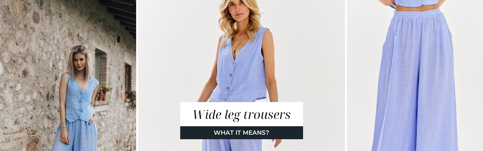 Woman in a light blue linen set with wide leg trousers, a summer look against stone architecture.