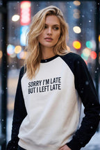 Hanorac Always Late