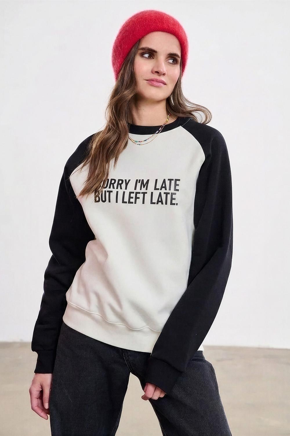 Hanorac Always Late