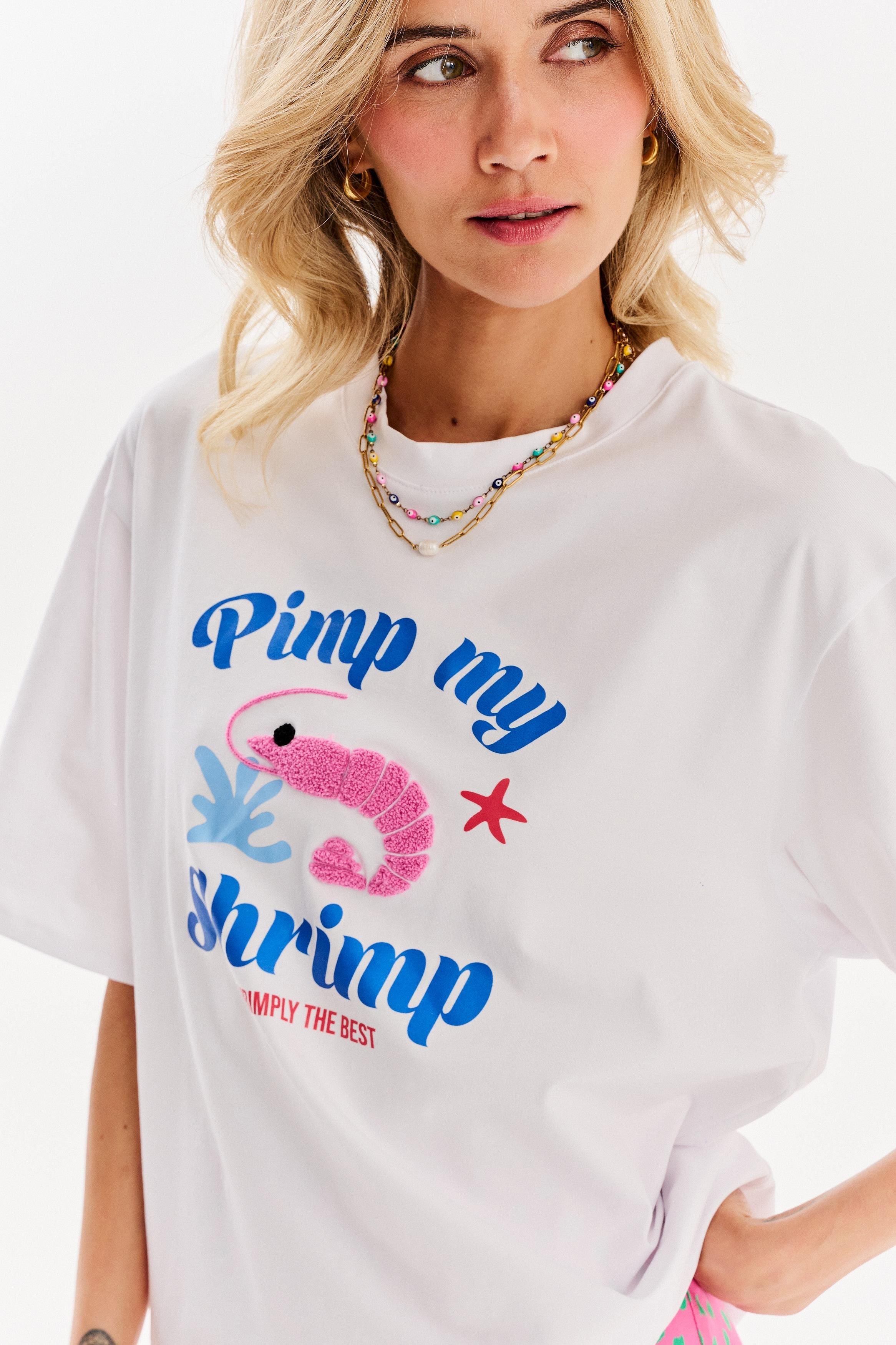 Pimp My Shrimp T-shirt